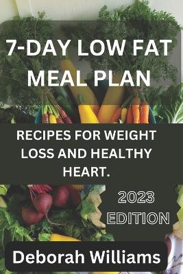 Book cover for 7 day low fat meal plan