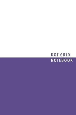 Cover of Purple Dot Grid Notebook