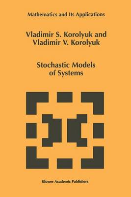 Cover of Stochastic Models of Systems
