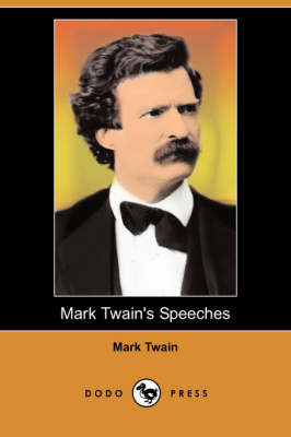 Book cover for Mark Twain's Speeches (Dodo Press)