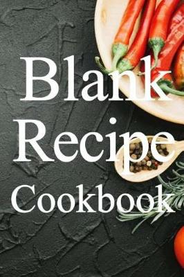 Cover of Blank Recipe Cookbook