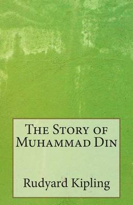 Book cover for The Story of Muhammad Din