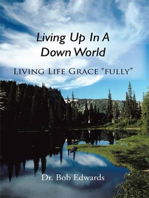 Book cover for Living Up in a Down World