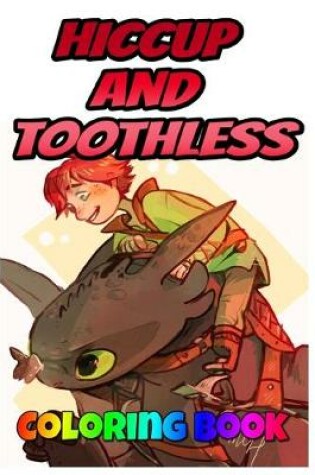 Cover of Hiccup and Toothless Coloring Book