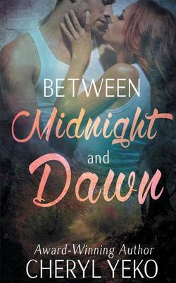 Book cover for Between Midnight and Dawn