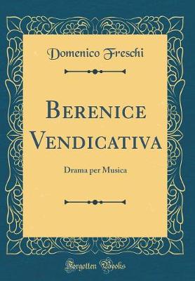 Book cover for Berenice Vendicativa