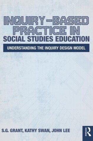 Cover of Inquiry-Based Practice in Social Studies Education
