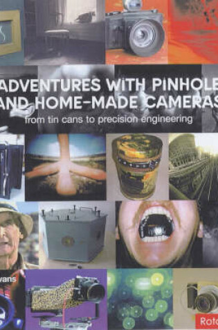 Cover of Adventures with Pinhole and Homemade Cameras