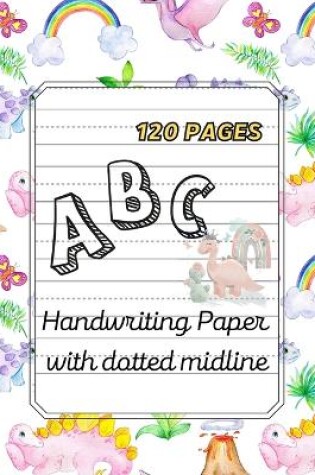 Cover of ABC Handwriting paper with dotted midline.