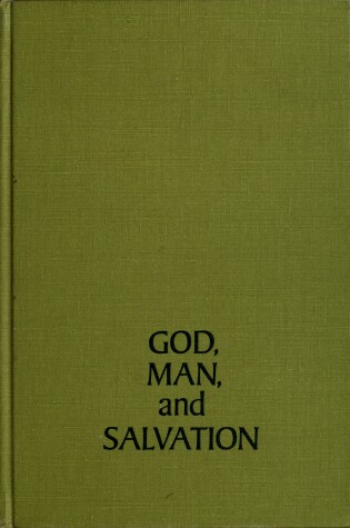 Cover of God, Man & Salvation