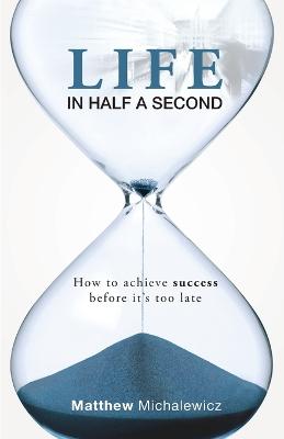 Book cover for Life in Half a Second