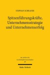 Book cover for Spitzenführungskräfte, Unternehmensstrategie und Unternehmenserfolg