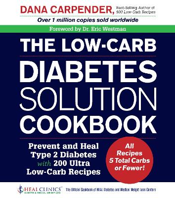 Book cover for The Low-Carb Diabetes Solution Cookbook