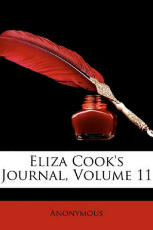 Cover of Eliza Cook's Journal, Volume 11