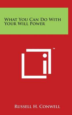 Book cover for What You Can Do With Your Will Power