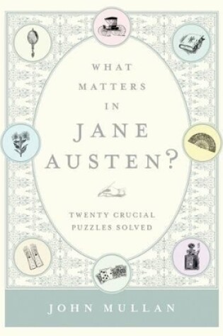 Cover of What Matters in Jane Austen?