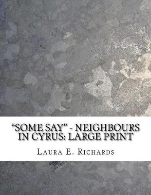 Book cover for Some Say - Neighbours in Cyrus