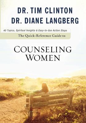 Book cover for The Quick-Reference Guide to Counseling Women