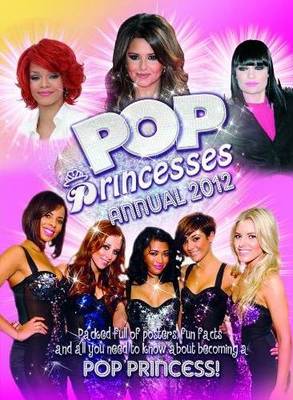 Book cover for Pop Princesses Annual