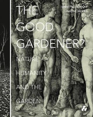 Book cover for The Good Gardener?