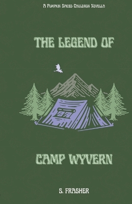 Cover of The Legend of Camp Wyvern