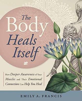 Book cover for The Body Heals Itself