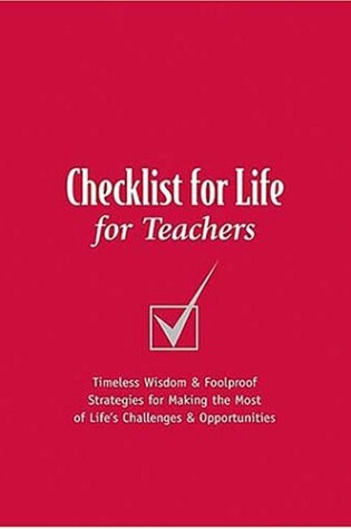 Cover of Checklist for Life for Teachers