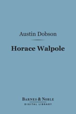 Cover of Horace Walpole (Barnes & Noble Digital Library)