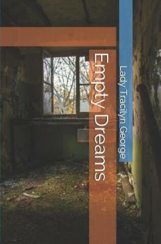 Cover of Empty Dreams