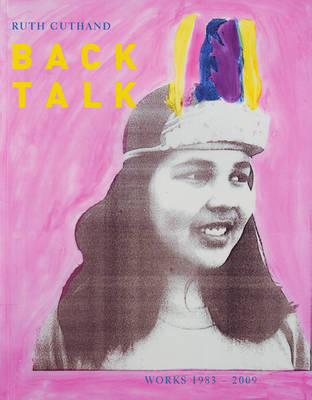 Book cover for Ruth Cuthand: Back Talk