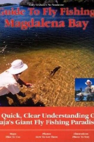 Cover of Guide to Fly Fishing Magdalena Bay
