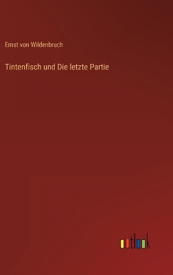 Book cover for Tintenfisch und Die letzte Partie