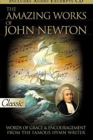 Cover of The Amazing Works of John Newton