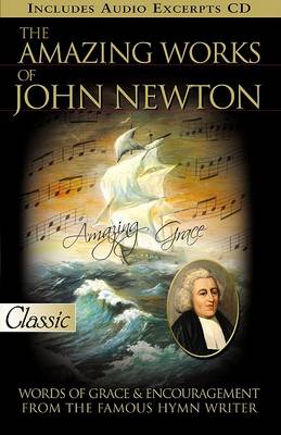 Book cover for The Amazing Works of John Newton