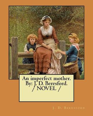 Book cover for An imperfect mother. By