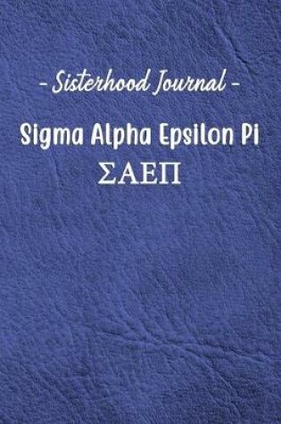 Cover of Sisterhood Journal Sigma Alpha Epsilon Pi