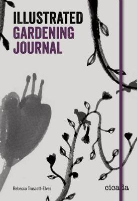 Cover of The Illustrated Gardening Journal