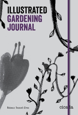 Cover of The Illustrated Gardening Journal