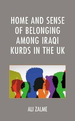 Cover of Home and Sense of Belonging among Iraqi Kurds in the UK