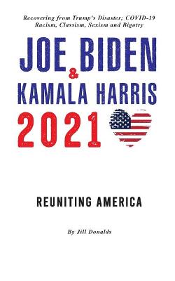 Book cover for Joe Biden & Kamala Harris 2021