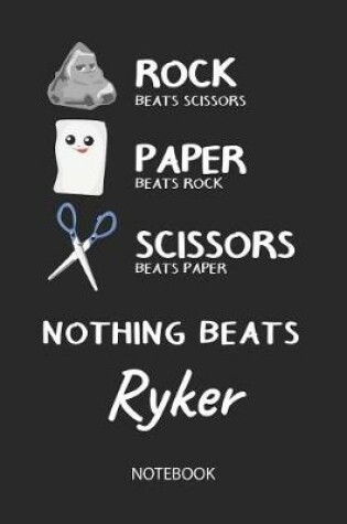 Cover of Nothing Beats Ryker - Notebook