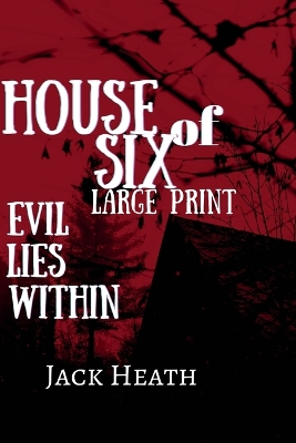 Book cover for House of Six LARGE PRINT