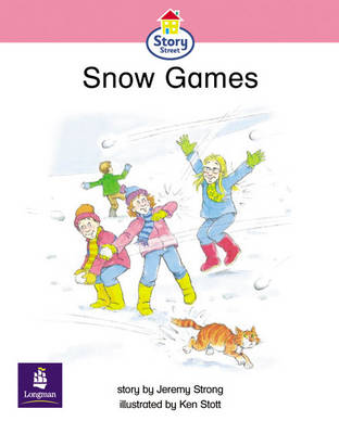 Cover of Snow Games Story Street Emergent stage step 6 Storybook 49