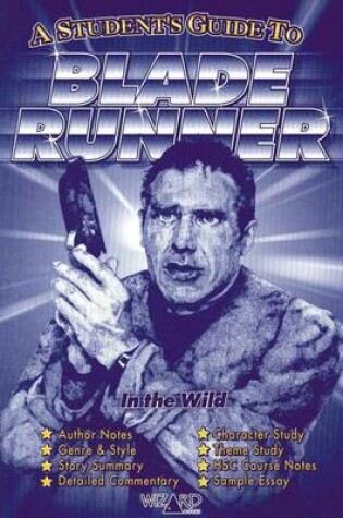 Cover of Wizard Study Guide Blade Runner - In the Wild