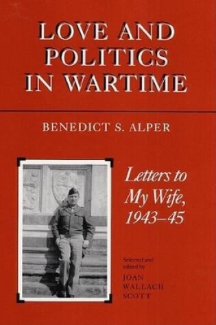 Cover of Love and Politics in Wartime