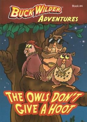 Book cover for The Owls Don't Give A Hoot