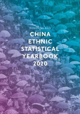 Book cover for China Ethnic Statistical Yearbook 2020