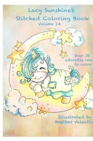 Cover of Lacy Sunshine's Stitched Coloring Book Volume 14