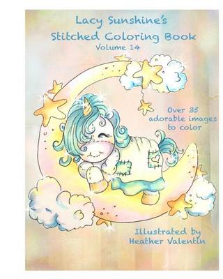 Book cover for Lacy Sunshine's Stitched Coloring Book Volume 14