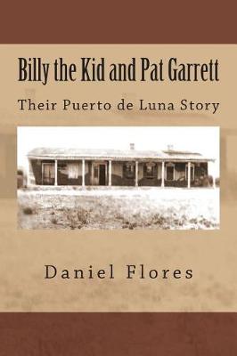 Book cover for Billy the Kid and Pat Garrett